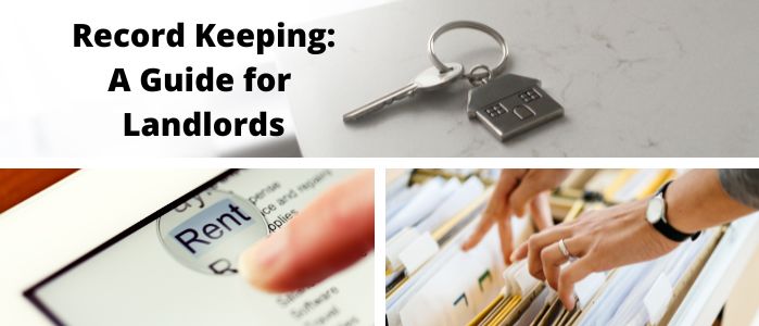 Record Keeping- a guide for Landlords