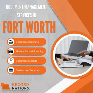 Record Nations offers document management services in Fort Worth