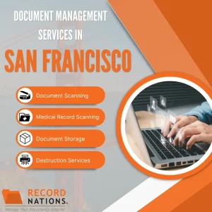 Record Nations offers document management services in San Francisco